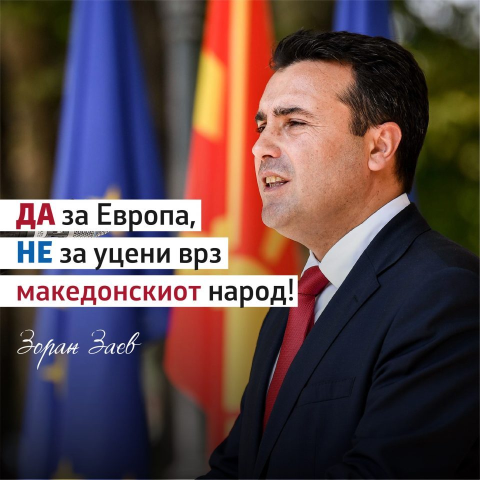 YES for Europe, NO for blackmailing the Macedonian people, said Zaev last night