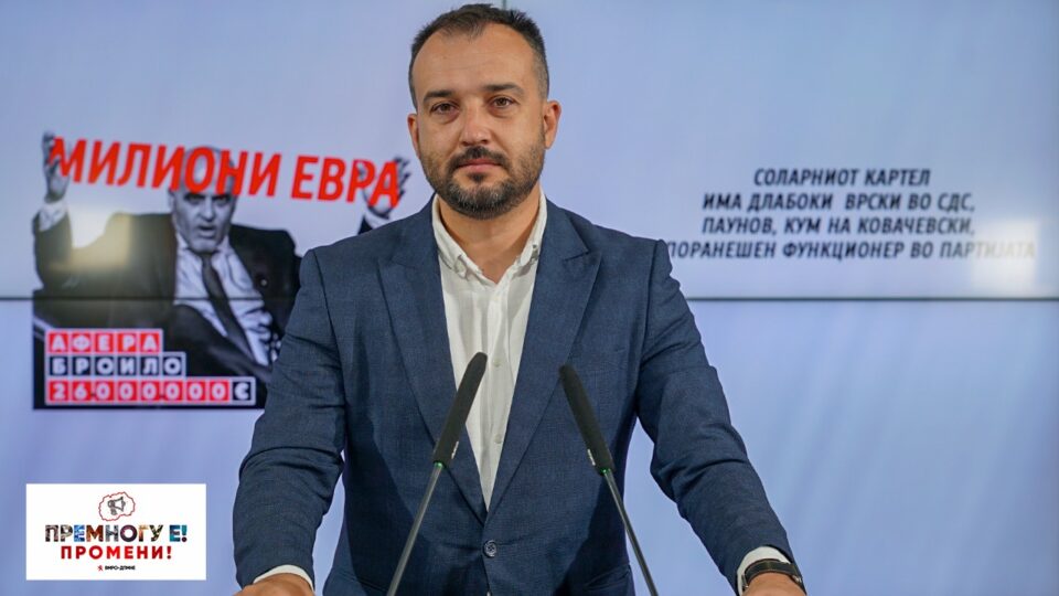 Lefkov: The solar cartel has deep connections in SDS, Paunov, Kovacevski’s godfather, is a former official in SDS, councilor in the City of Skopje and chairman of the party council
