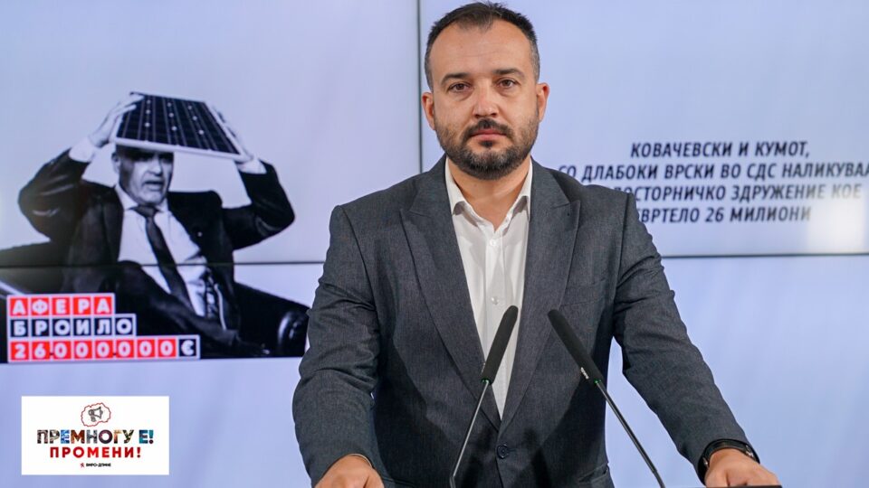 Lefkov: Kovacevski and the godfather, with deep connections in SDS, resemble a criminal organization that turned over 26 million