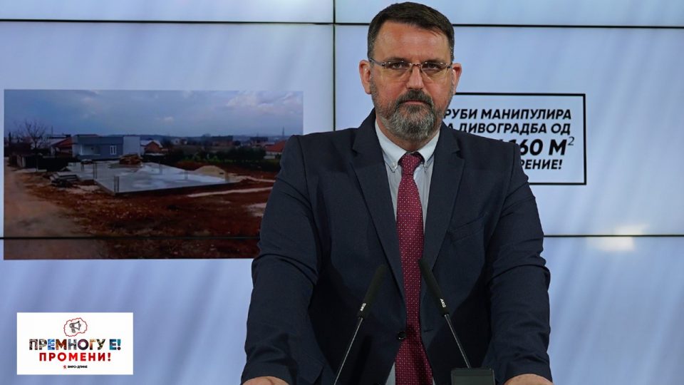 Stoilkovski: Grubi manipulates illegal construction of over 160 m² without approval!