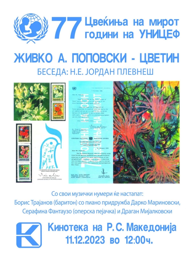 “Flowers of Peace” is an exhibition by Zhivko Popovski-Cvetin honoring UNICEF and the UDHR